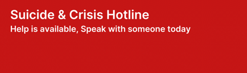 Suicide and crisis Hotline